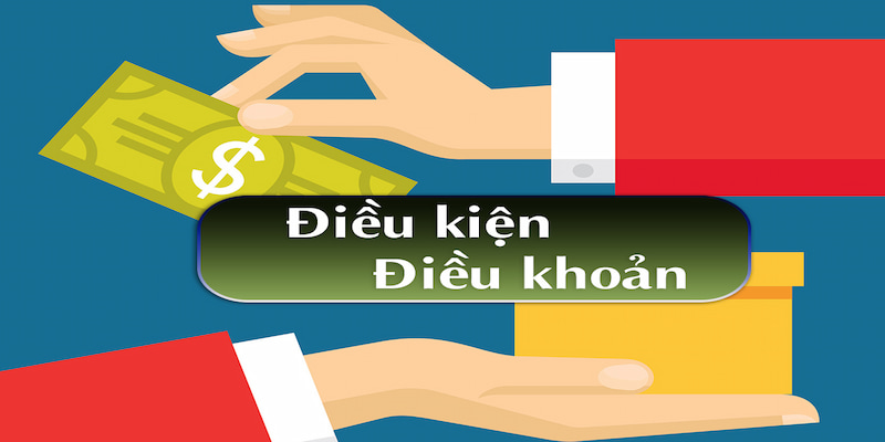Điều khoản điều kiện Chính sách nạp và rút tiền